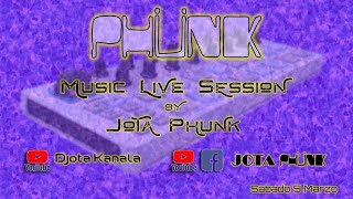 Live Session Jota Phünk · 5 marzo 2022 · Phünk Studios