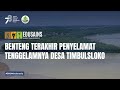 #Edusains2 - Benteng Terakhir Penyelamat Tenggelamnya Desa Timbulsloko