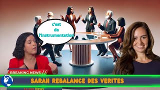 SARAH REBALANCE DES VERITE ET C'EST DE L'INSTRUMENTATION 🙄🙄