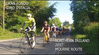 Gran Fondo Giro D'Italia 2017 Northern Ireland - Mourne Route