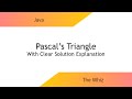 Pascal's Triangle: LeetCode #118 Easy Java Solution