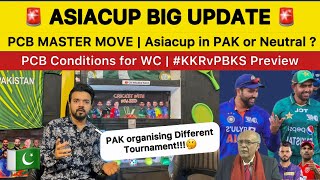 ASIA CUP in PAKISTAN or Neutral Venue? | Big Move by PCB ? | INDIA Vs PAKISTAN Asiacup Pak Reaction