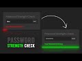 Password Strength Checker | Javascript Password Strength Meter With Regex