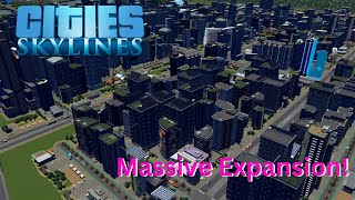 Massive Expansion!/ Cities Skylines/ 300.000 Einwohner Challenge/ 075