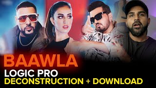 Baawla - Badshah | Song Deconstruction in Logic Pro X + Download