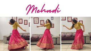 Mehndi by Dhvani bhanushali | mehendi dhol mix | Vishal D | dance cover | easy dance | wedding dance