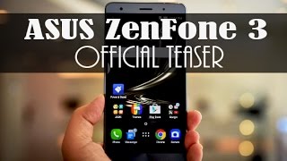 Meet the ASUS ZenFone 3 | ASUS Official Teaser Video