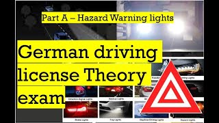 Lesson 5 - Part A - Hazard warning Lights | German License Theory exam | All questions solved