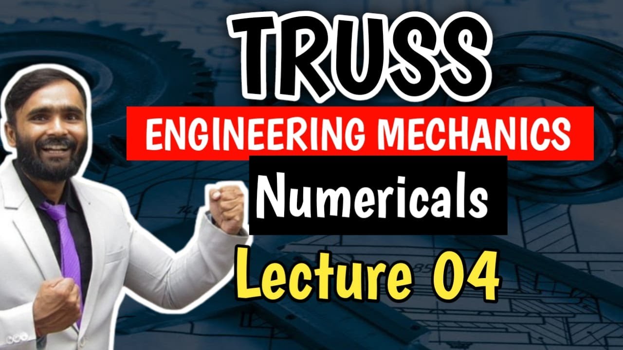 Truss Numericals Lecture 04 Engineering Mechanics Pradeep Giri Sir Truss Numericals Lecture 04 Engineering Mechanics Pradeep Giri Sir