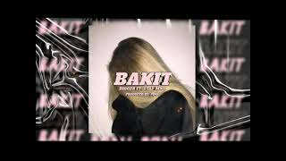 Digger - Bakit (feat.GTAP MNL)