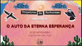 O Auto da Eterna Esperança Tropeiros da Borborema