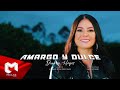 Dianey Hoyos - Amargo y dulce (Video oficial)