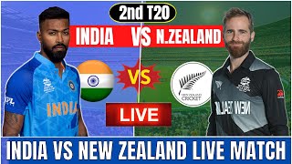 Live India Vs New Zealand 2nd T20 Match Live Score | IND Vs NZ 2nd T20 Live Match Today