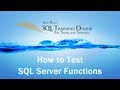 How to Test SQL Server Functions including Substring, Charindex - Quick Tips Ep41