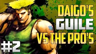 SFV S2 ▰ Daigo's Guile Vs The Pro's #2【Ft.  Galtu, Yukidon, Iwate \u0026 Prizm】Street Fighter V / 5