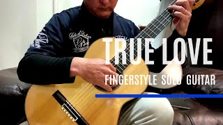 TRUE LOVE (fingerstyle solo guitar) 藤井フミヤ