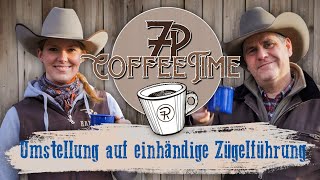 Von beidhändiger auf einhändige Zügelführung umstellen | 7P CoffeeTime ☕