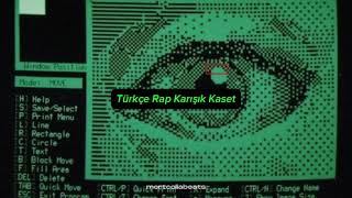 Türkçe Rap Karışık Kaset