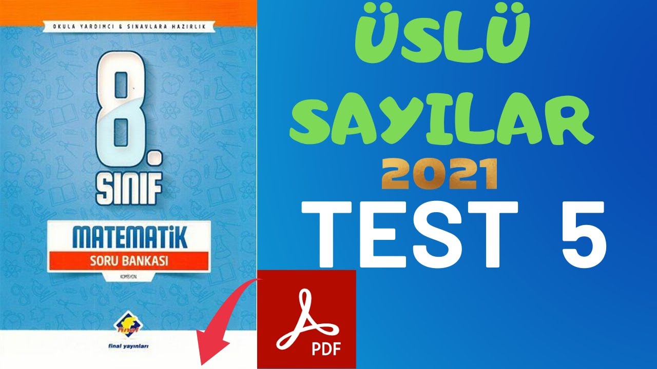 8.SINIF MATEMATİK FİNAL YAYINLARI SORU BANKASI ÜSLÜ SAYILAR (TEST 5 / ...