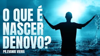 O que significa nascer de novo (da água e do Espírito)?