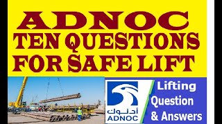 ADNOC 10 QUESTIONS FOR SAFE LIFTING. #adnoc #safetyfirstlife #dubai #uae #hseengineers #abudhabi