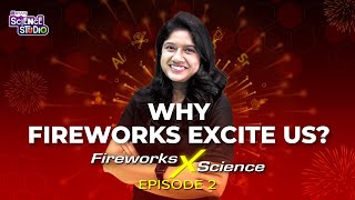 Why Fireworks Excite Us? | Fireworks x Science: Prologue | BYJU'S Science Studio