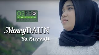 Yaa Sayyidi - NancyDAUN