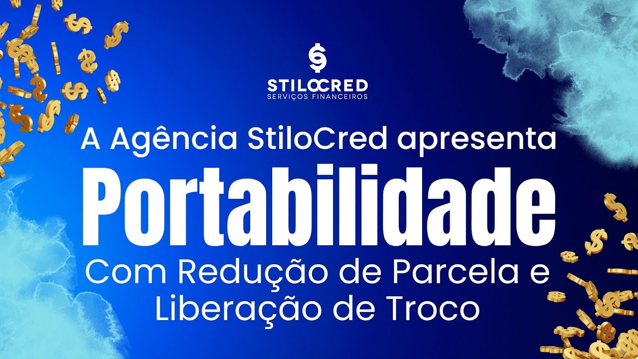 Portabilidade Com Redução De Parcela E Liberação De Troco - Agência ...