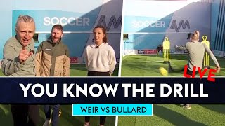 Outside the Box Challenge! | You Know The Drill LIVE | Jimmy Bullard vs Caroline Weir