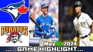 Toronto Blue Jays Vs Pirates Baseball [TODAY]  GAME HIGHLIGHTS | MLB Season 2024