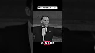 Frank Sinatra S Alleged Mob Ties