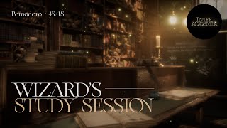 2hr Study at The Wizard's Library With 45/15 Pomodoro ୭ Dark Academia Cozy Library ASMR Ambience 🕯️