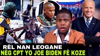 anmwey rèl bandi pran leogane muscadin geral gille dedouble Joe biden bwa mare