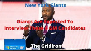The Gridiron- New York Giants Giants Are Expected To Interview These 6 GM Candidates
