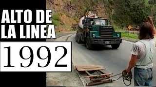 1992 ALTO DE LA LINEA - DOCUMENTAL