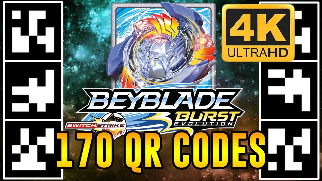 170 QR CODES BEYBLADE BURST APP EM 4K! BEYBLADE BURST EVOLUTION QR ...