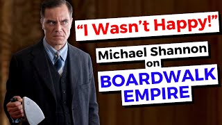 Boardwalk Empire Actor FURIOUS With His Character Arc