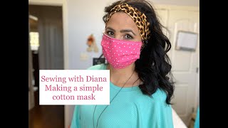 How To Sew A Simple 10 Minute Cotton Mask!! SEW Easy!!