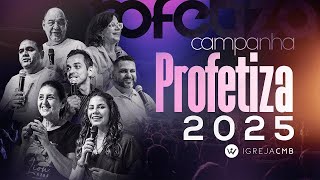 Campanha profetiza 2025 | Pr. Alexandre Popolin | 1º Culto