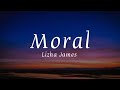 Lizha James - Moral (Letra/Lyric)