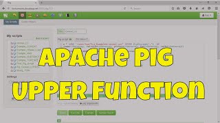 Pig UPPER Function: Apache Pig String Series