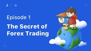 The Secret of Forex Trading