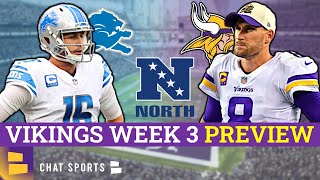 Minnesota Vikings vs. Detroit Lions Preview: Injury Report, Keys To Victory | NFL Week 3