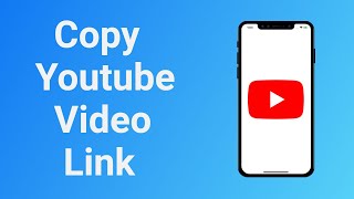 How to Copy a Youtube Video Link on iPhone