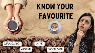 Types of coffee explained | Cappuccino vs Latte vs Espresso | What is the difference?