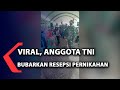 Viral, Anggota TNI Bubarkan Resepsi Pernikahan