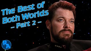 Star Trek: TNG Review - 4x1 The Best of Both Worlds Part 2 | Reverse Angle