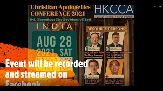 The Problem of Evil (HKCCA Christian Apologetics Conference India 2021)