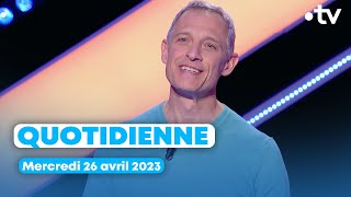 Emission Quotidienne du mercredi 26 avril 2023 - Questions pour un Champion