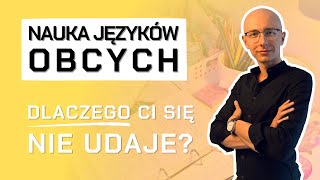 Dlaczego wydaje ci się, że nie masz talentu do języków?